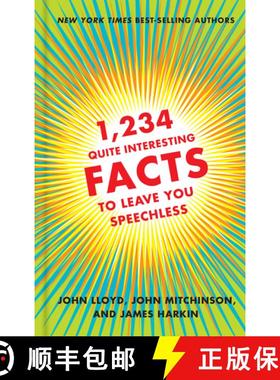 【3-4周达】1,234 Quite Interesting Facts to Leave You Speechless [9780393254488]