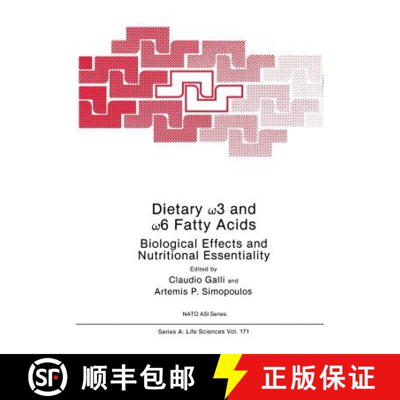 【3-4周达】Dietary ω3 and ω6 Fatty Acids: Biological Effects and Nutritional Essentiality [9781475720457]