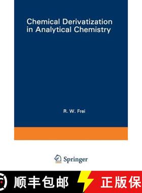 【3-4周达】Chemical Derivatization in Analytical Chemistry : Separation and Continuous Flow Techniques [9781468442045]