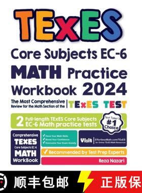 【3-4周达】TExES Core Subjects EC-6 Math Practice Workbook: The Most Comprehensive Review for the Mat... [9781637190463]