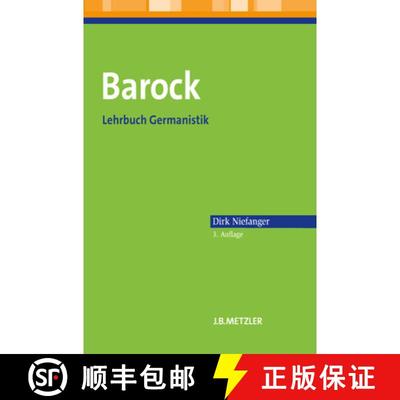 【3-4周达】Barock: Lehrbuch Germanistik (3., aktualisierte und erweiterte Auflage) [9783476024374]