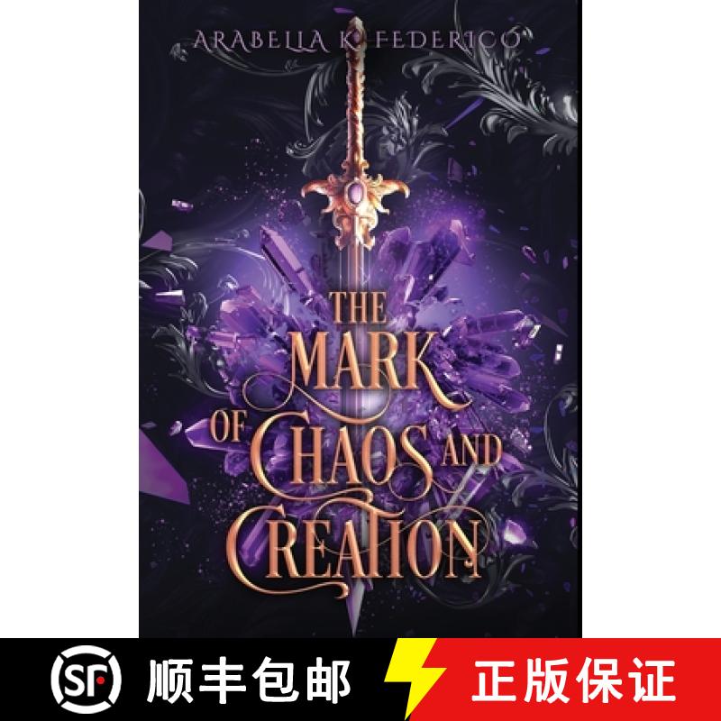 【3-4周达】The Mark of Chaos and Creation: A YA Science Fiction-Fantasy Romance, Book 1 (The Mark of ... [9798986187525]
