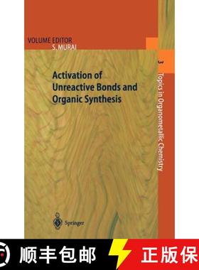 【3-4周达】Activation of Unreactive Bonds and Organic Synthesis [9783540648628]