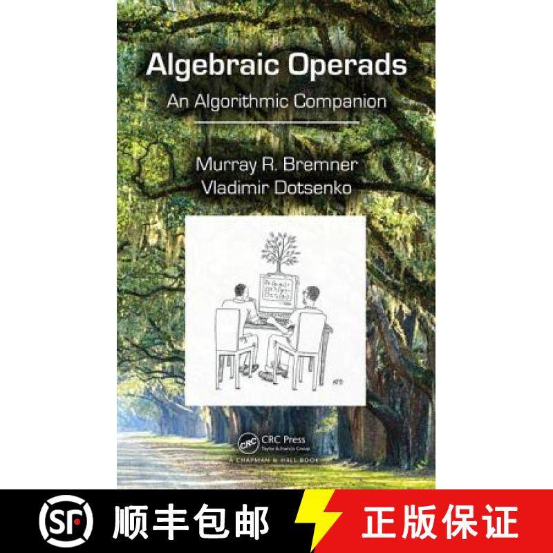 预订 Algebraic Operads: An Algorithmic Companion [9781482248562]