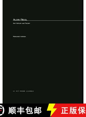 【3-4周达】Alois Riegel: Art History and Theory [9780262590242]