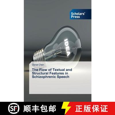预订 The Flow of Textual and Structural Features in Schizophrenic Speech [9783639718003]