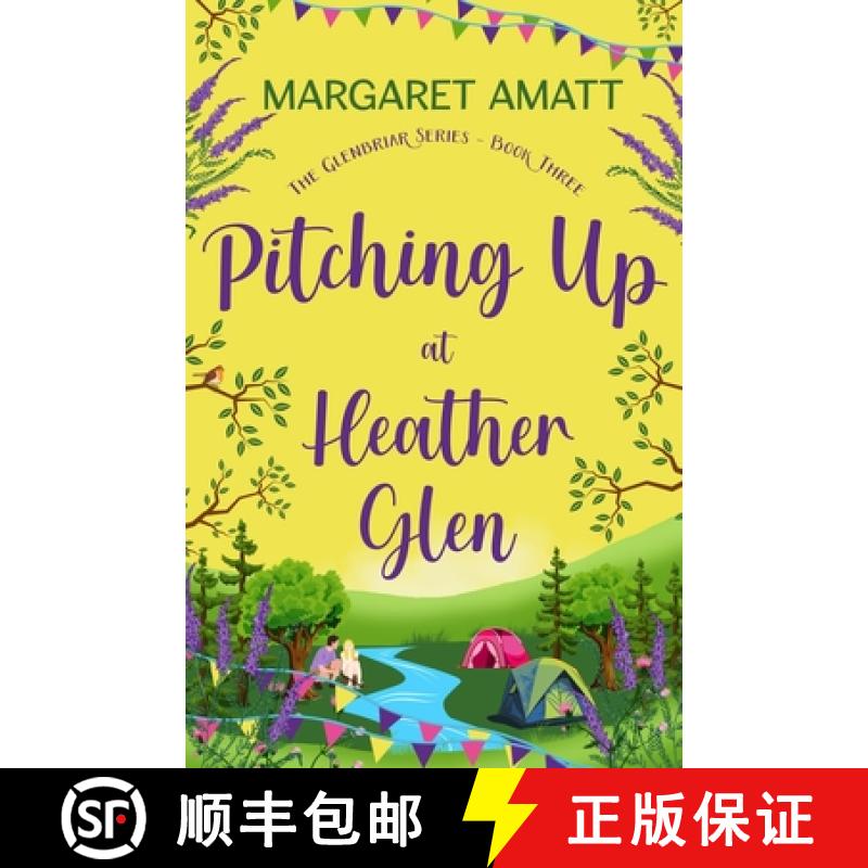 【2-3周达】Pitching Up at Heather Glen [9781914575747]