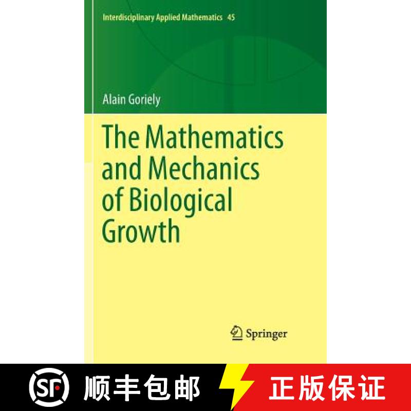 【3-4周达】The Mathematics and Mechanics of Biological Growth [9781493979110]