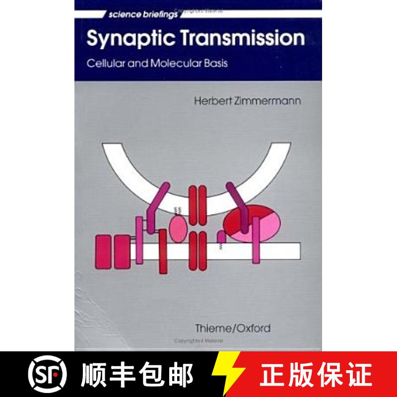 【3-4周达】Synaptic Transmission: Cellular and Molecular Basis [9780195210736]