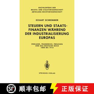 【3-4周达】Steuern und Staatsfinanzen während der Industrialisierung Europas : England, Frankreich, ... [9783642634055]
