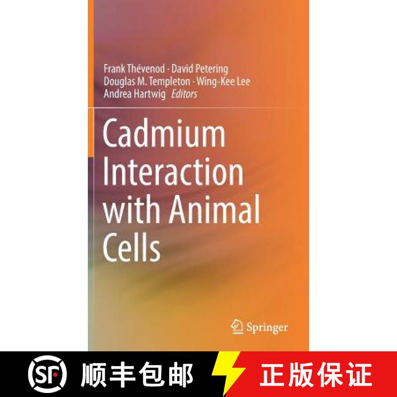 【3-4周达】Cadmium Interaction with Animal Cells [9783319896229]