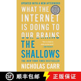 现货 浅薄：互联网如何毒化了我们的大脑 The Shallows: What the Internet Is Doing to Our Brains [9780393357820]