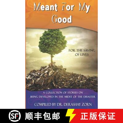 【3-4周达】Meant For My Good: Being Developed in the Midst of the Disaster [9780986249327]