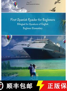 【3-4周达】First Spanish Reader for Beginners: Bilingual for Speakers of English Beginner (A1) Elemen... [9788366011052]