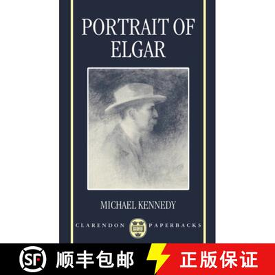 【3-4周达】Portrait of Elgar [9780198163657]