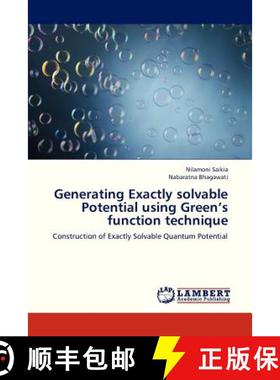 预订 Generating Exactly Solvable Potential Using Green's Function Technique [9783659318221]