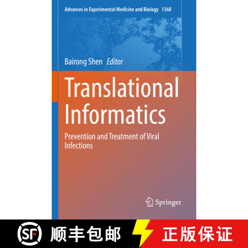 【4周达】Translational Informatics : Prevention and Treatment of Viral Infections [9789811689710]