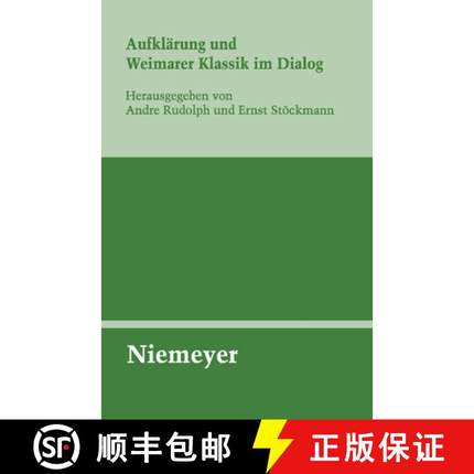 【3-4周达】Aufklärung und Weimarer Klassik im Dialog [9783484321359]