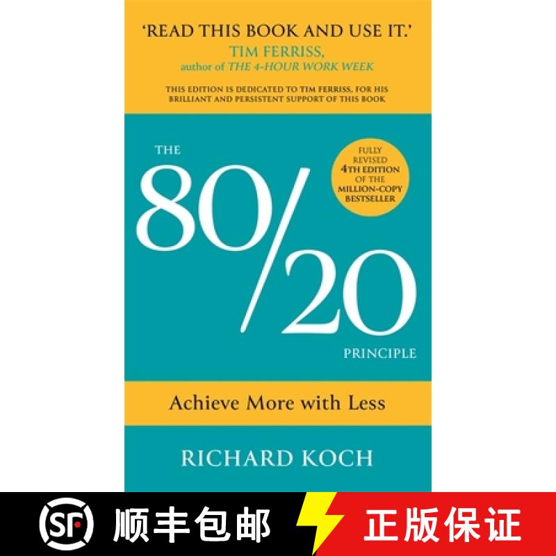 【3-4周达】The 80/20 Principle : Achieve More with Less: THE PROVEN WAY TO VASTLY INCREASE PRODUCTIVI... [9781529370454]