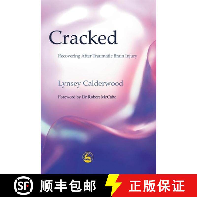 【3-4周达】Cracked: Recovering After Traumatic Brain Injury [9781843100652]
