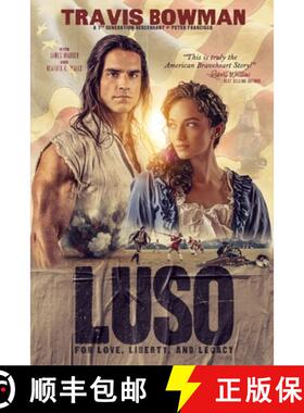 【3-4周达】LUSO: For Love, Liberty and Legacy [9798892383455]