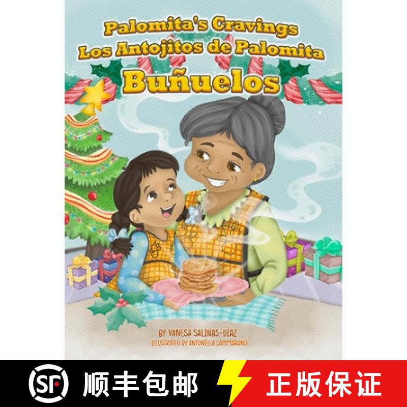 【2-3周达】Palomita's Cravings Los Antojitos de Palomita: Buñuelos [9781737111900]