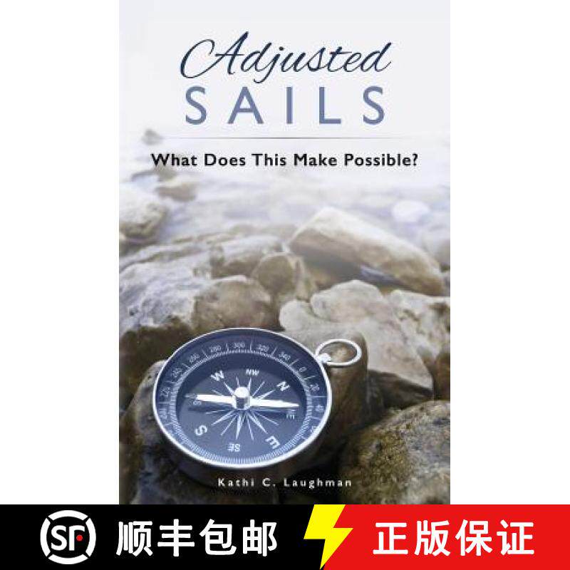 预订 Adjusted Sails: What Does This Make Possible? [9780998274300]