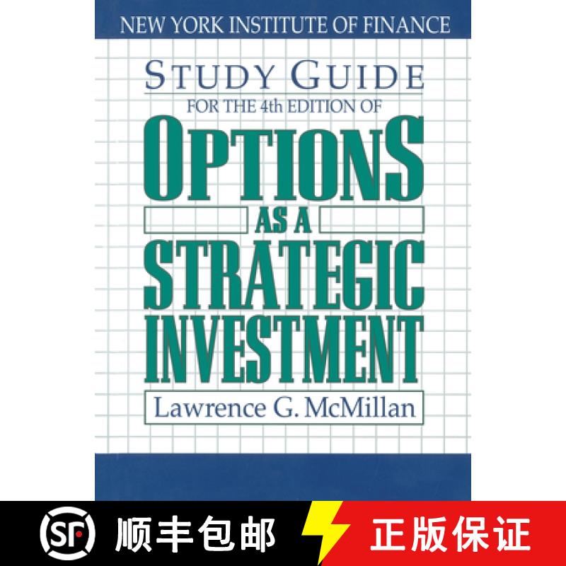 【2-3周达】Study Guide for the 4th Edition of Options as a Strategic Investment: Fourth Edition [9780735202382]