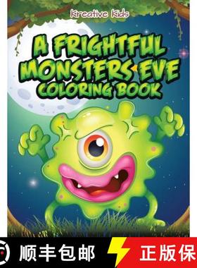 【3-4周达】A Frightful Monsters Eve Coloring Book [9781683772804]