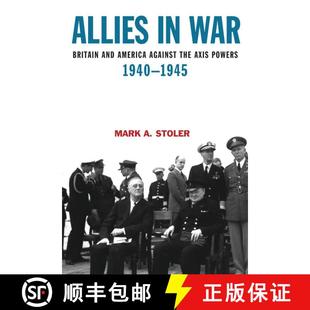 【3-4周达】Allies in War: Britain and America Against the Axis Powers, 1940-1945 [9780340720271]