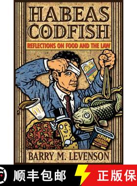 预订 Habeas Codfish: Reflections on Food and the Law [9780299175108]