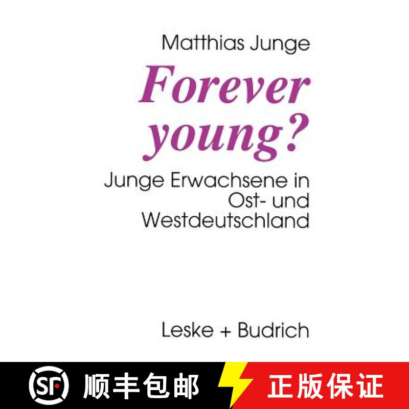 【3-4周达】Forever young? : Junge Erwachsene in Ost- und Westdeutschland [9783810014580]