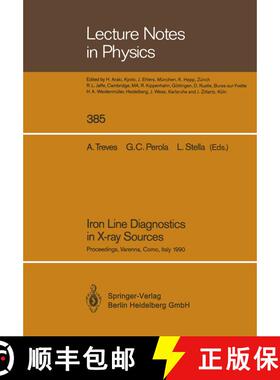 【3-4周达】Iron Line Diagnostics in X-ray Sources : Proceedings of a Workshop Held in Varenna, Como, ... [9783662138175]