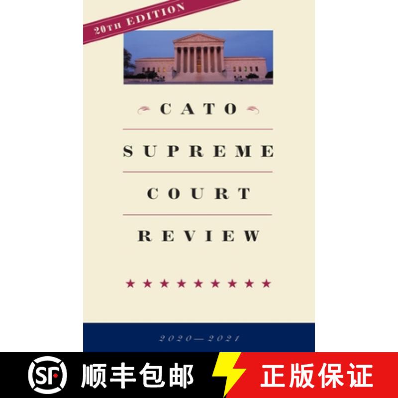 【2-3周达】Cato Supreme Court Review : 2020-2021 [9781952223242]