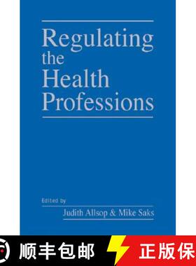 【3-4周达】Regulating the Health Professions [9780761967408]