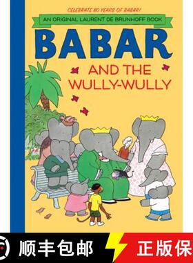 预订 Babar and the Wully Wully [9781419705120]