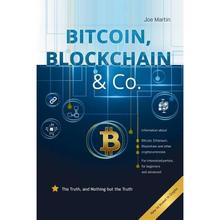 【4周达】Bitcoin, Blockchain & Co.: The Truth, and Nothing but the Truth [9783981945355]