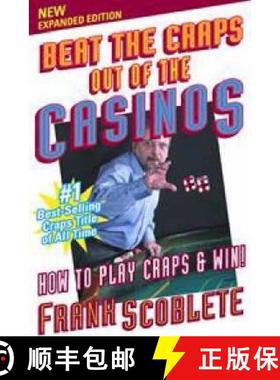 现货 Beat the Craps Out of the Casinos: How to Play Craps and Win! [9781566252133]