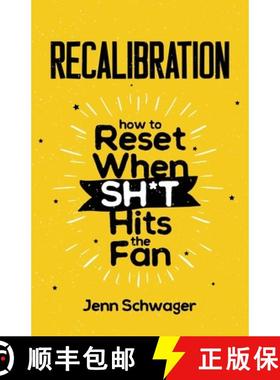 【3-4周达】Recalibration: How to Reset When Sh*t Hits the Fan [9781637306956]