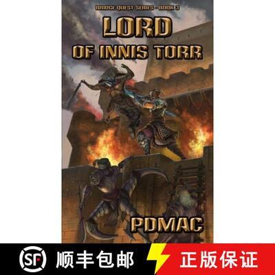 【3-4周达】Lord of Innis Torr: A GameLit Adventure Series (BRIDGE QUEST Book 3) [9781946495211]