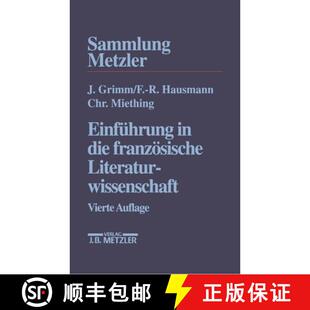 【3-4周达】Einfuehrung in die franzoesische Literaturwissenschaft (4. Auflage 1997) [9783476141484]