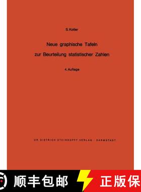 【3-4周达】Neue Graphische Tafeln Zur Beurteilung Statistischer Zahlen [9783642875908]
