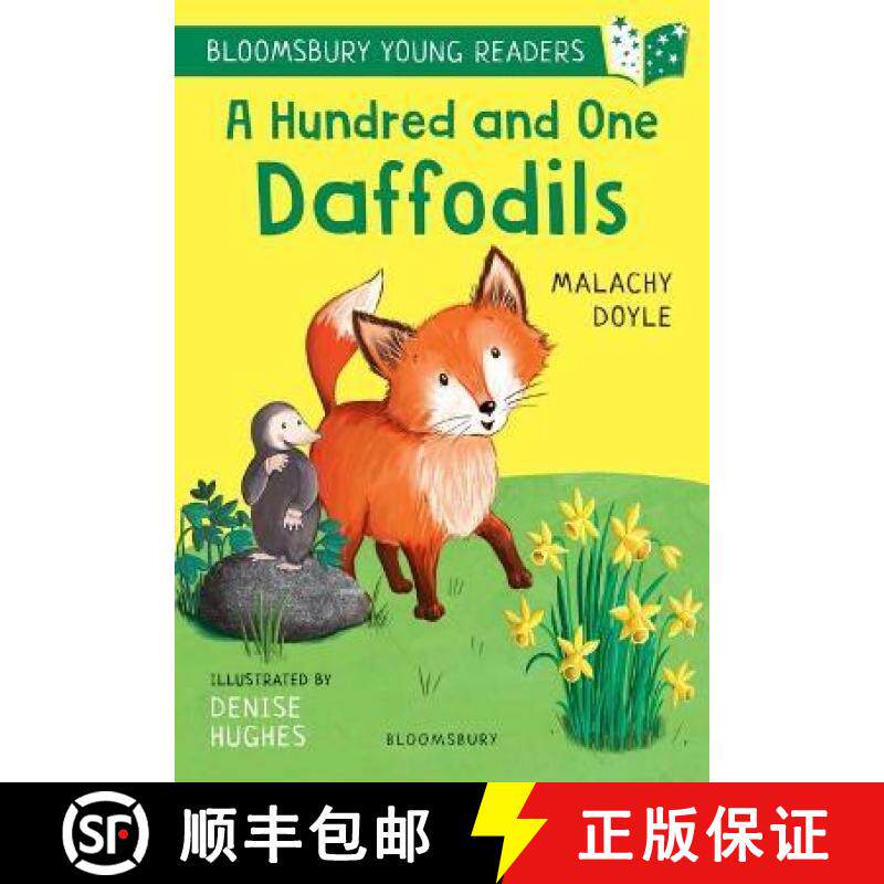 【3-4周达】Hundred and One Daffodils: A Bloomsbury Young Reader: Lime Book Band [9781472988850]
