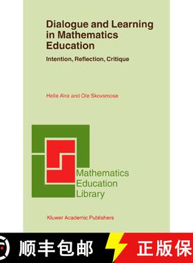 【3-4周达】Dialogue and Learning in Mathematics Education : Intention, Reflection, Critique [9781402009983]