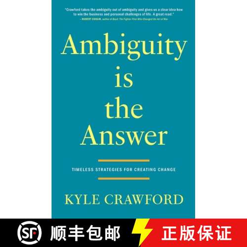 【3-4周达】Ambiguity Is The Answer: Timeless Strategies for Creating Change [9798218406219]