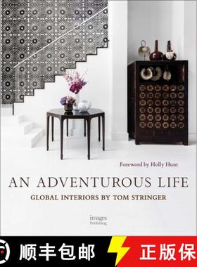 【3-4周达】An Adventurous Life : Global Interiors by Tom Stringer [9781864707335]