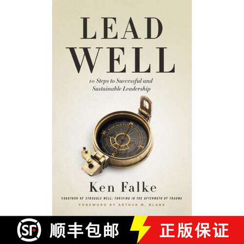 【3-4周达】Lead Well : 10 Steps to Successful and Sustainable Leadership [9781544524160]
