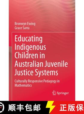 【3-4周达】Educating Indigenous Children in Australian Juvenile Justice Systems : Culturally Responsi... [9789811986864]