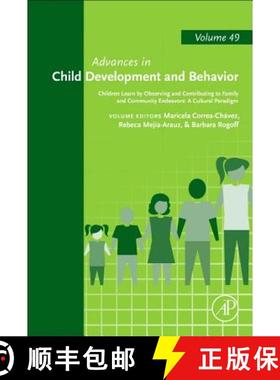 【3-4周达】Children Learn by Observing and Contributing to Family and Community Endeavors: A Cultural... [9780128031216]