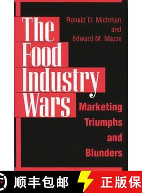 预订 The Food Industry Wars: Marketing Triumphs and Blunders [9781567201116]